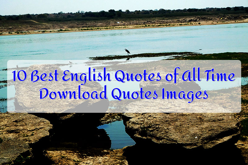 10 Best English Quotes of All Time, Download Quotes Images